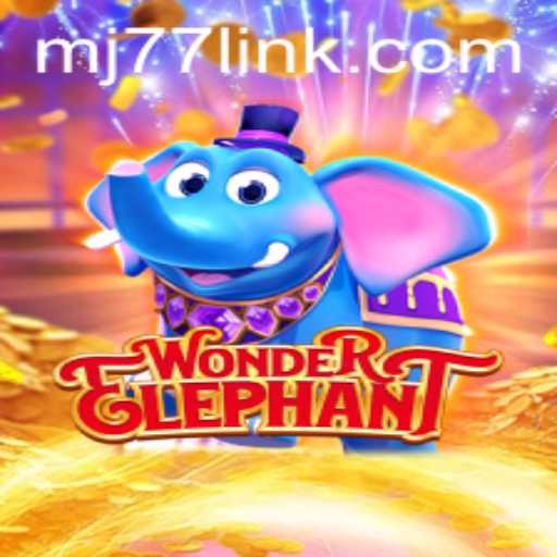Exploring the Exciting World of WonderElephant with MJ77